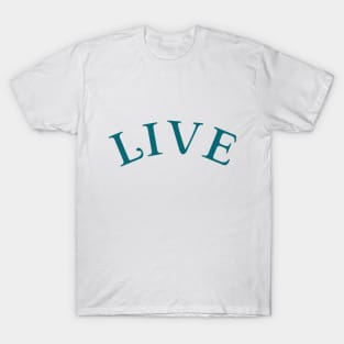 LIVE T-Shirt